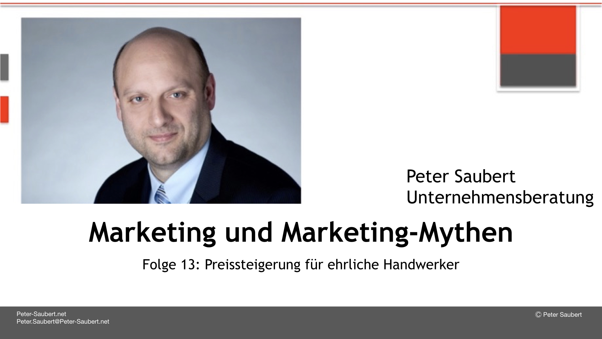 Marketing & Marketing-Mythen Folge 13 oder 12a: Wie Handwerker Preissteigerungen durchsetzen können